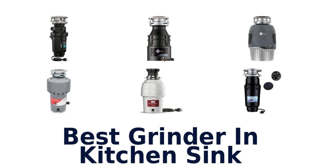 best grinder in kitchen sink