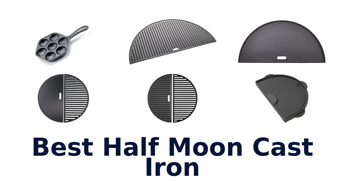 best half moon cast iron