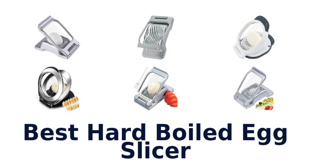 best hard boiled egg slicer
