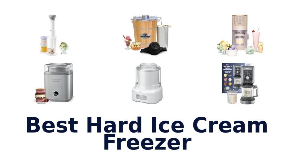 best hard ice cream freezer