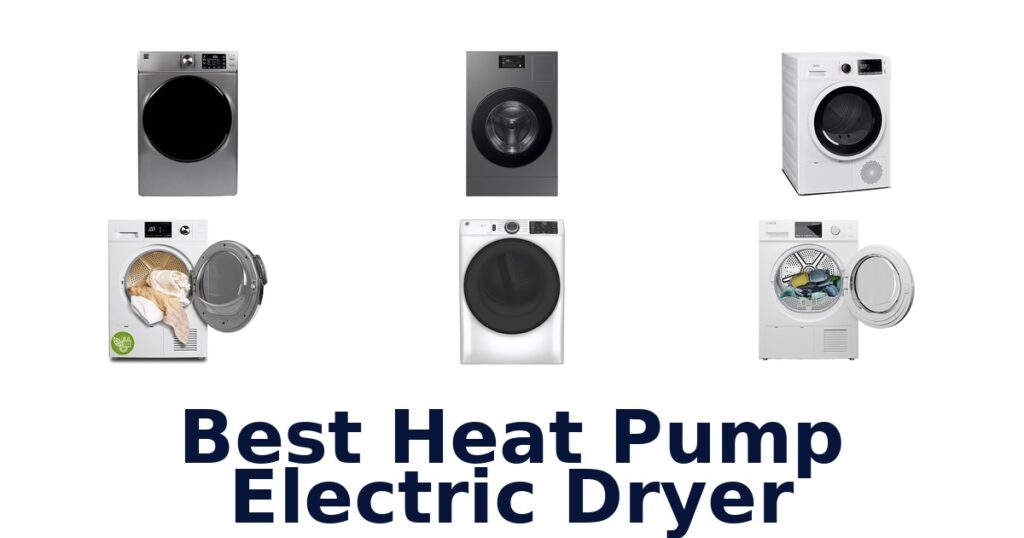 best heat pump electric dryer