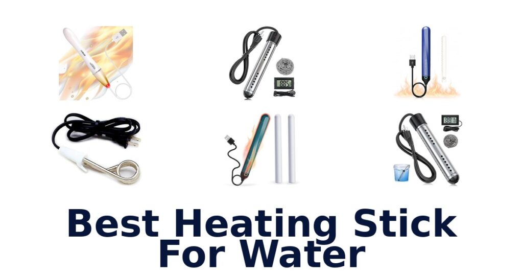 best heating stick for water