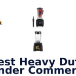 best heavy duty blender commercial