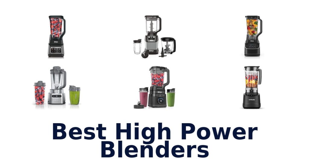 best high power blenders