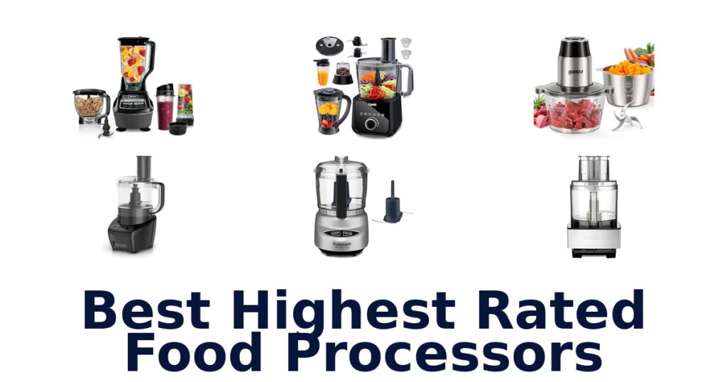 best highest rated food processors
