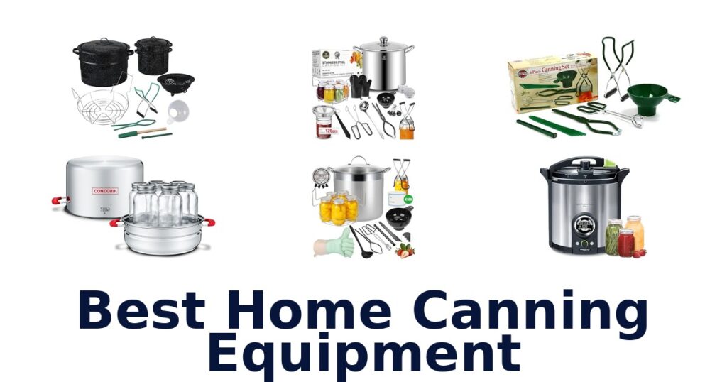 best home canning equipment
