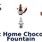 best home chocolate fountain