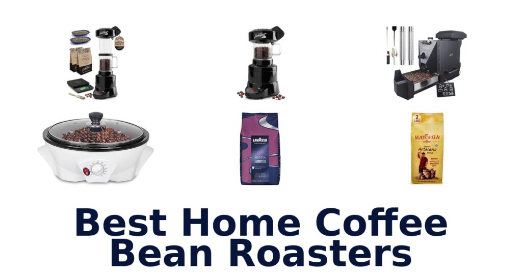 best home coffee bean roasters
