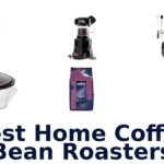 best home coffee bean roasters
