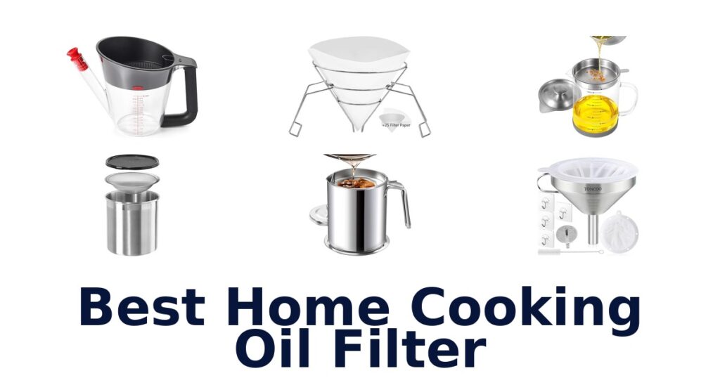best home cooking oil filter