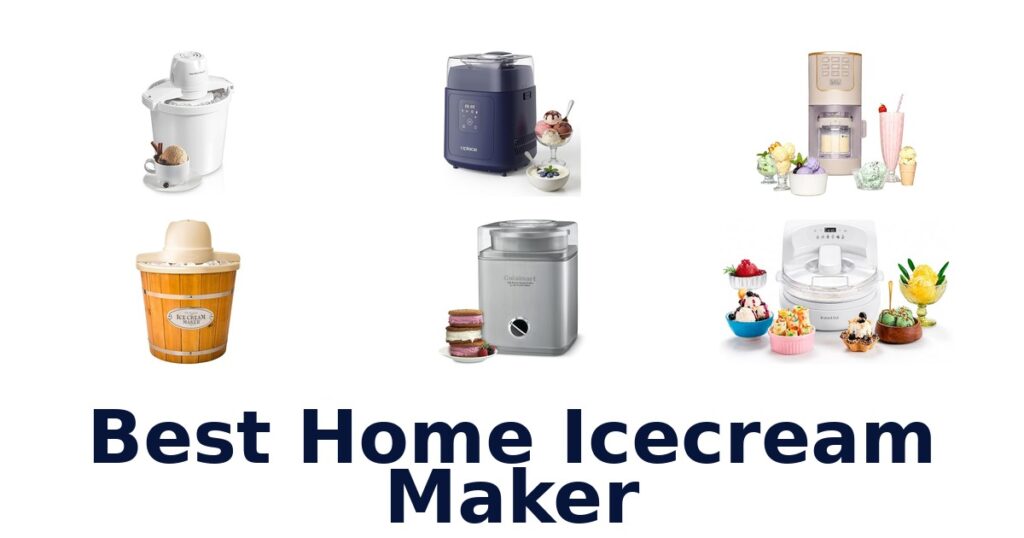 best home icecream maker