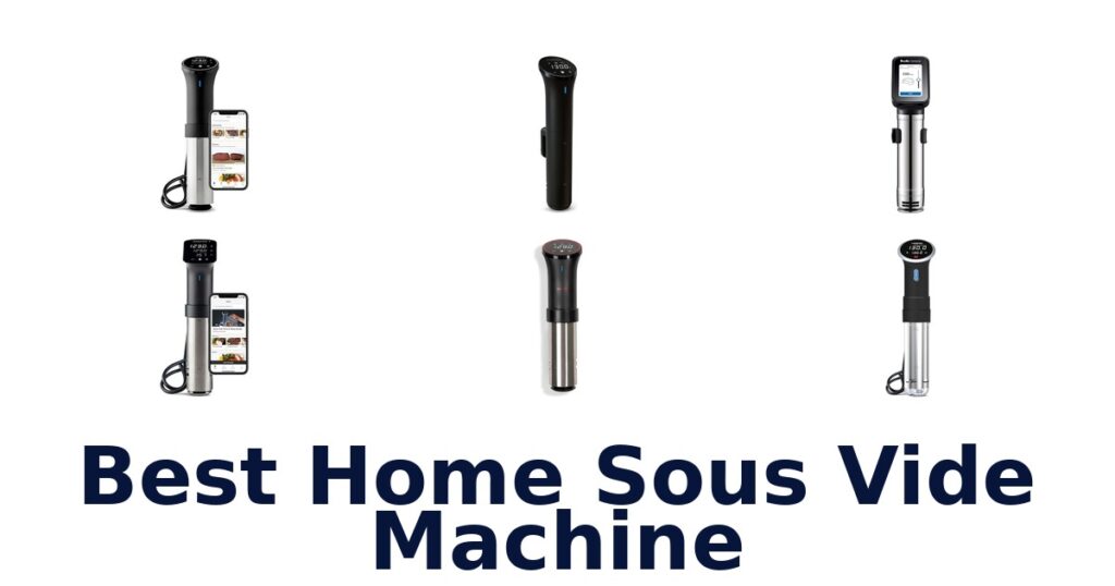 best home sous vide machine