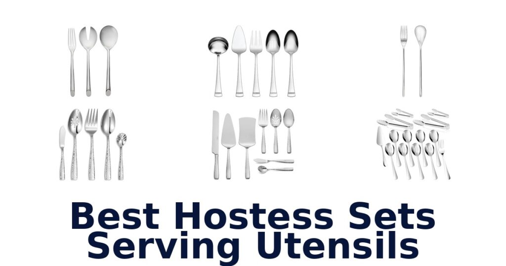 best hostess sets serving utensils