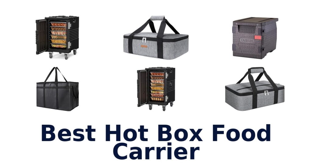 best hot box food carrier