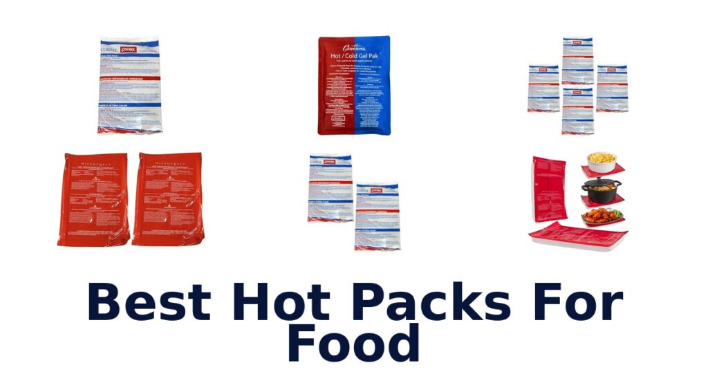 best hot packs for food