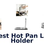 best hot pan lid holder