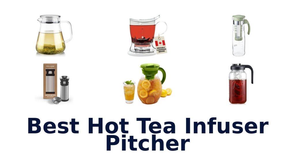 best hot tea infuser pitcher