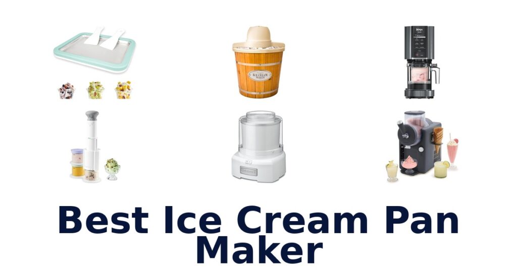 best ice cream pan maker