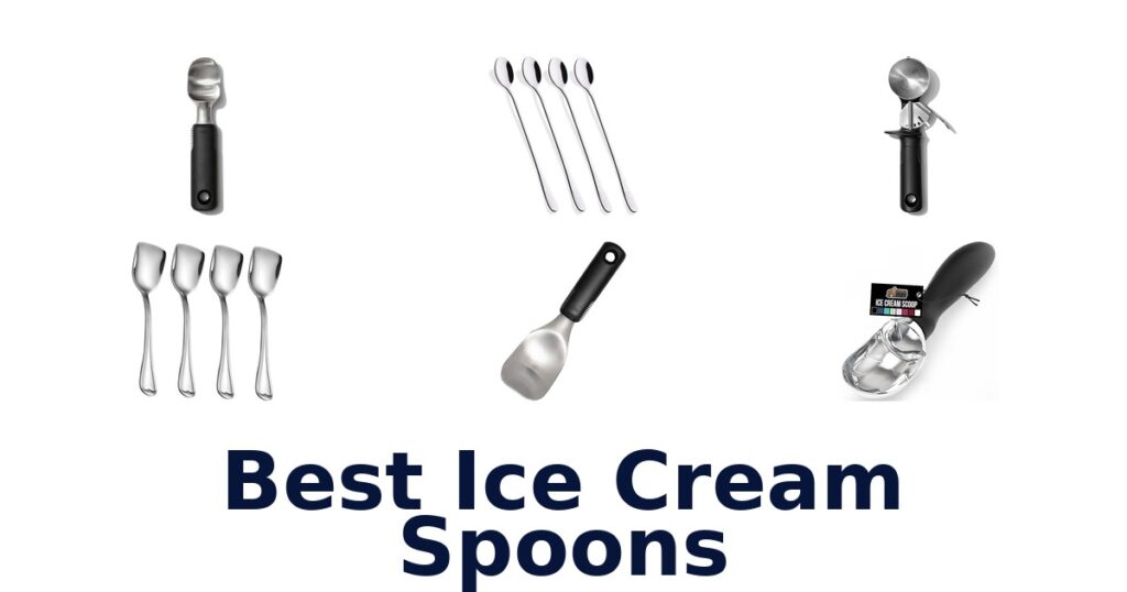 best ice cream spoons