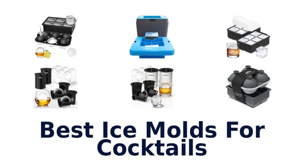 best ice molds for cocktails