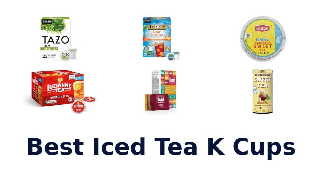 best iced tea k cups
