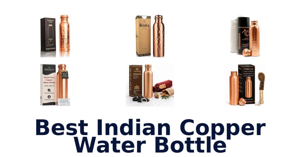 best indian copper water bottle