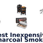 best inexpensive charcoal smoker