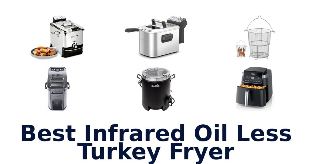 best infrared oil less turkey fryer