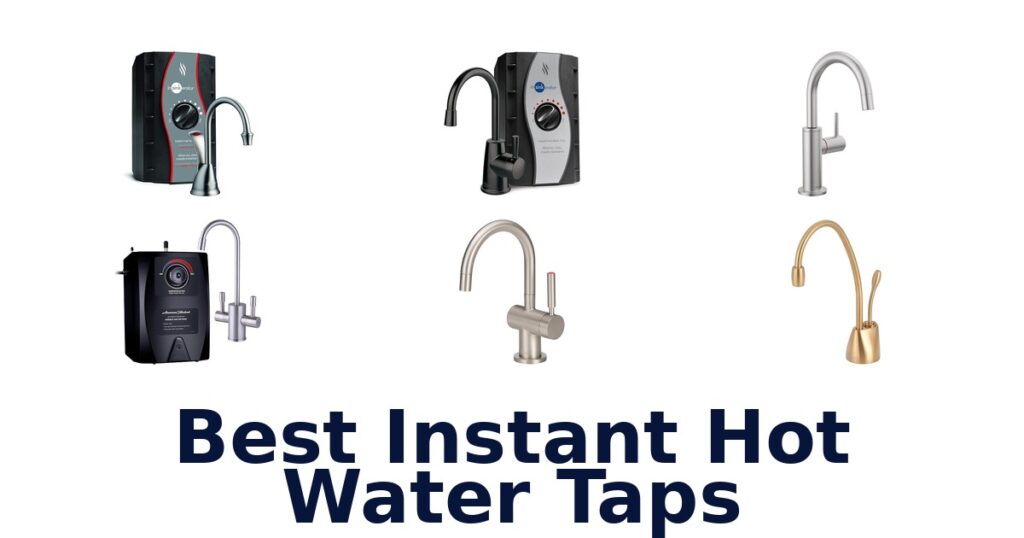 best instant hot water taps