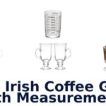 best irish coffee glass with measurements