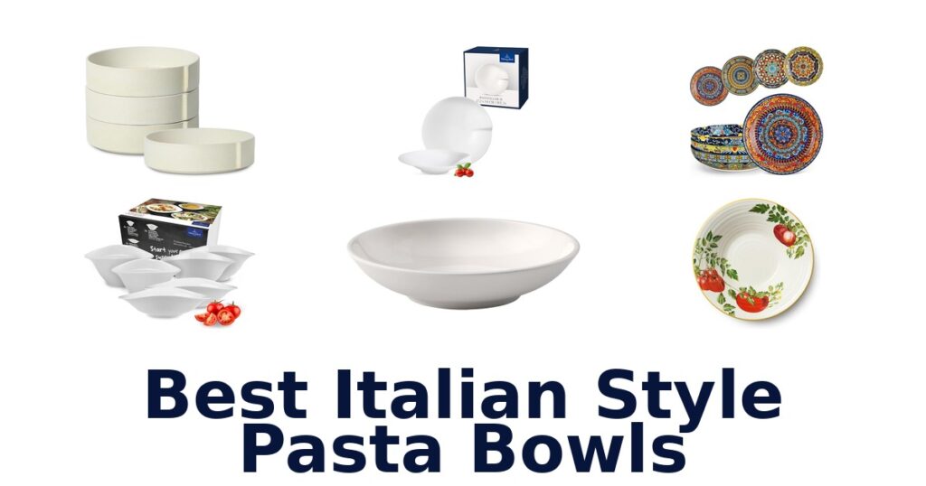 best italian style pasta bowls