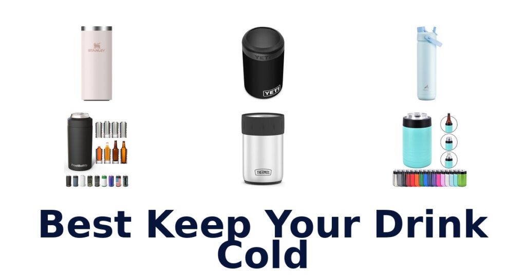 best keep your drink cold