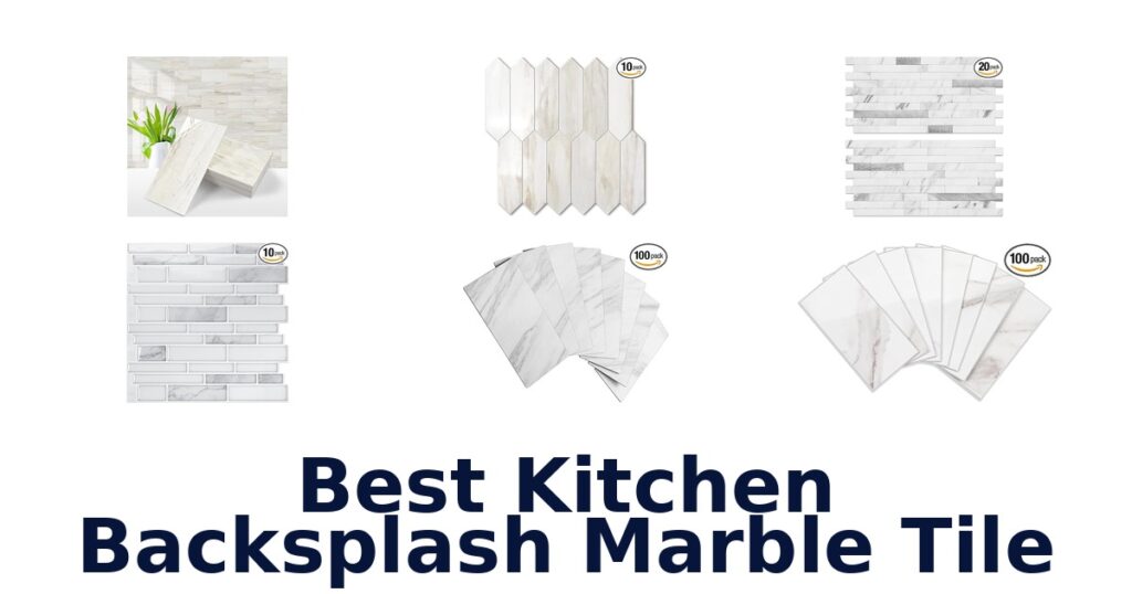 best kitchen backsplash marble tile