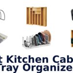 best kitchen cabinet tray organizer