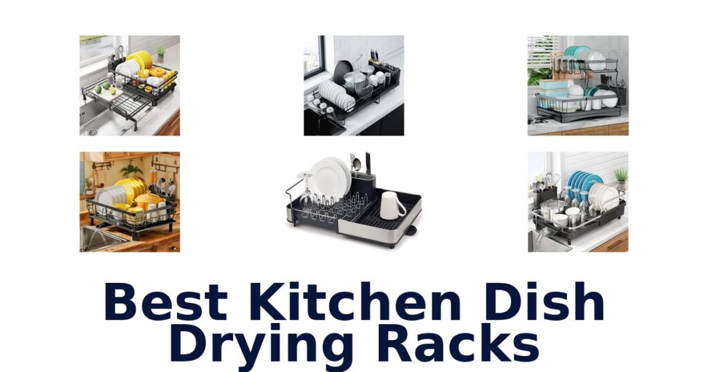 best kitchen dish drying racks