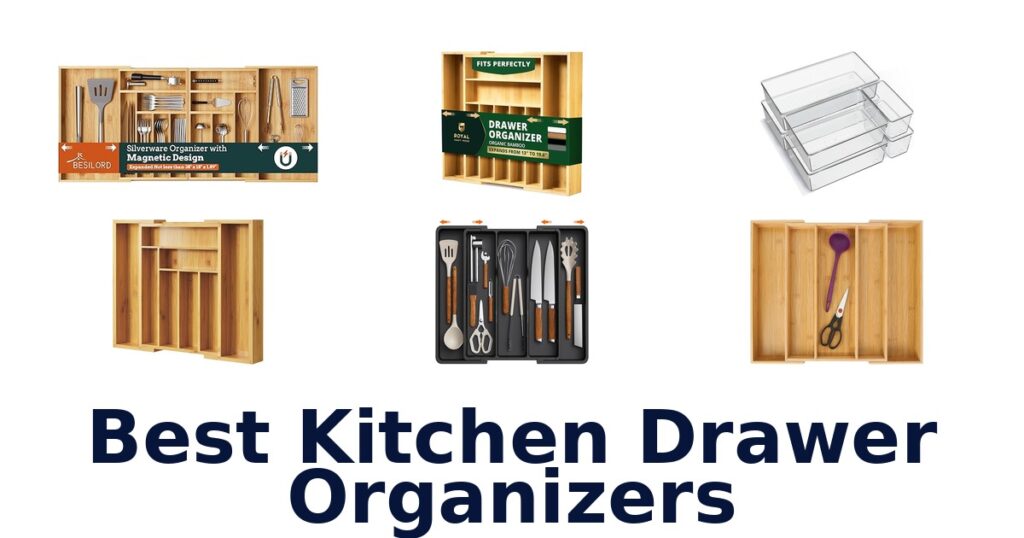best kitchen drawer organizers