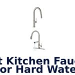 best kitchen faucets for hard water