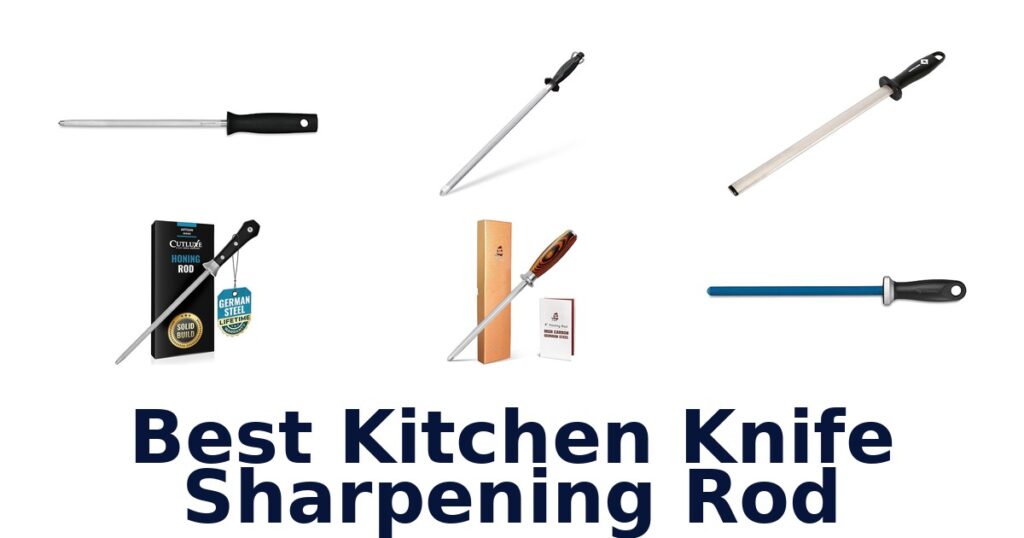 best kitchen knife sharpening rod