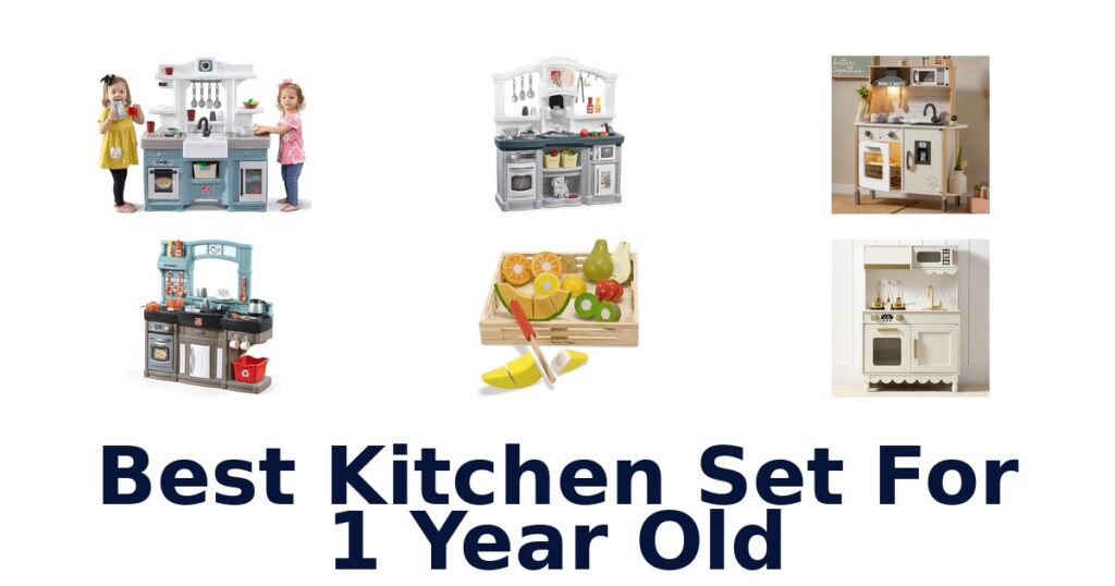best kitchen set for 1 year old