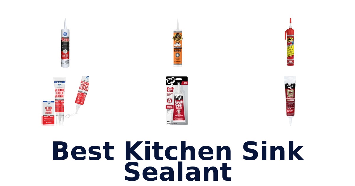 best kitchen sink sealant