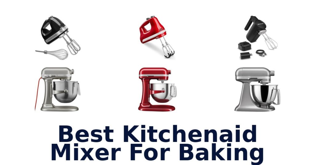 best kitchenaid mixer for baking