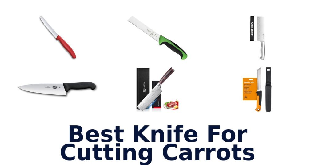 best knife for cutting carrots