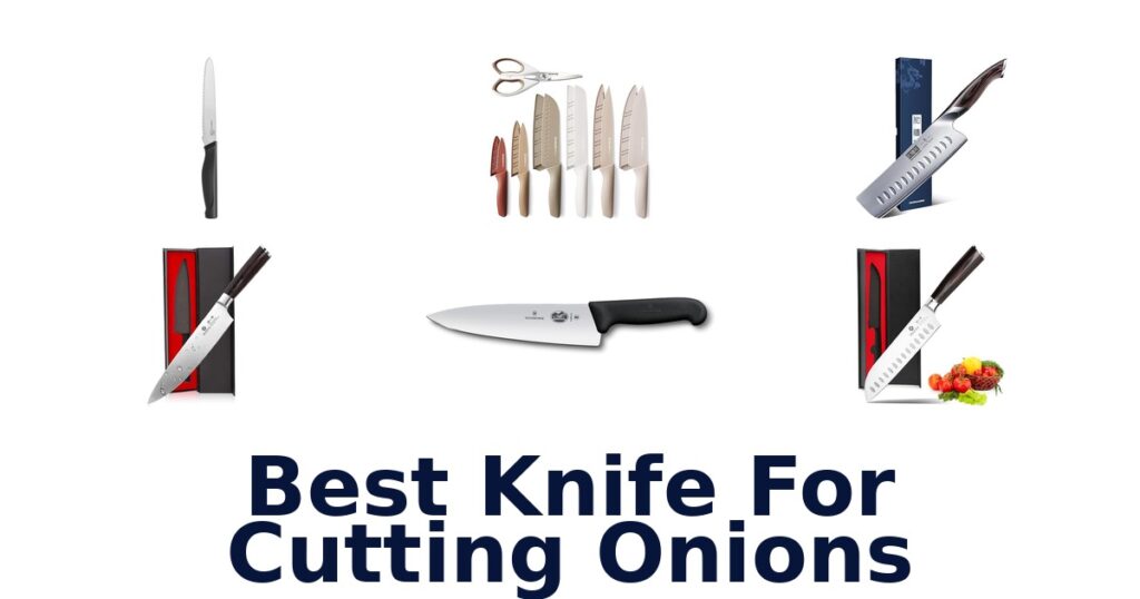 best knife for cutting onions