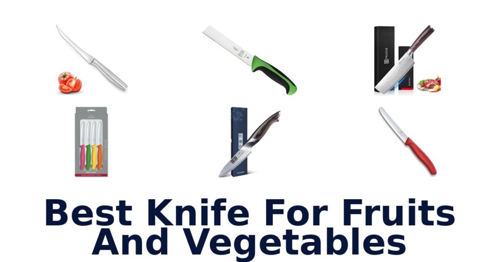 best knife for fruits and vegetables