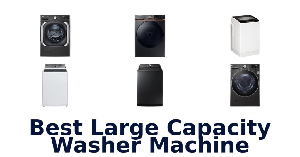best large capacity washer machine