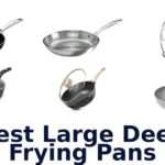 best large deep frying pans
