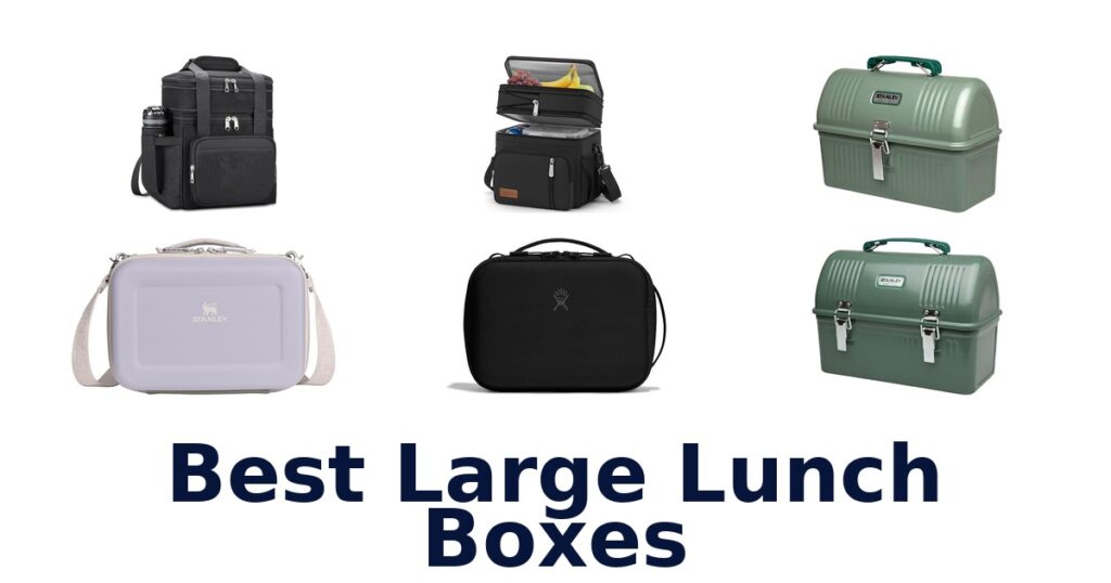 best large lunch boxes