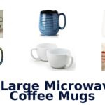 best large microwavable coffee mugs