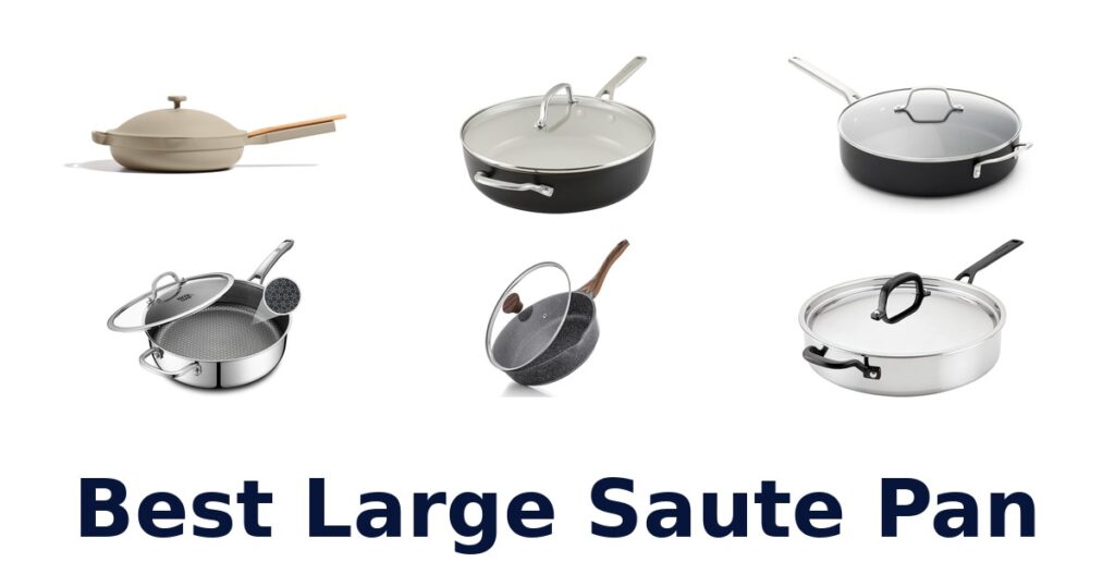 best large saute pan