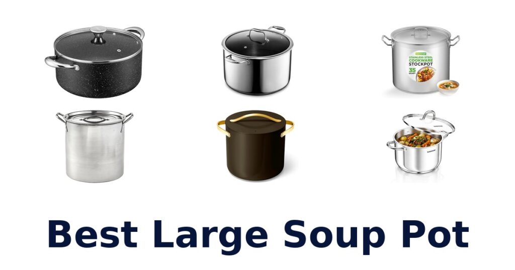 best large soup pot